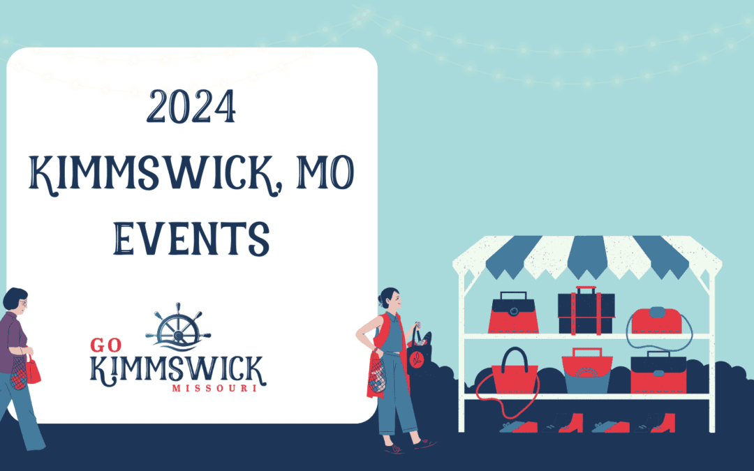 Kimmswick’s 2024 Events Lineup A Year to Remember! Go Kimmswick